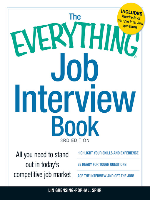 Title details for The Everything Job Interview Book by Lin Grensing-Pophal SPHR - Available